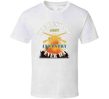 Load image into Gallery viewer, Army - The Best Job I Ever Had  - Infantry W White Txt - W Explode X 300 T Shirt
