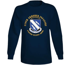 Army - 370th Armored Infantry Battalion - Dui W Txt X 300 Classic T Shirt, Crewneck Sweatshirt, Hoodie, Long Sleeve