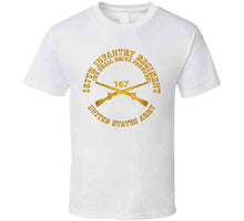 Load image into Gallery viewer, Army - 167th Infantry Regiment - We Shall Drive Forward - Infantry Branch X 300 Classic T Shirt, Crewneck Sweatshirt, Hoodie, Long Sleeve
