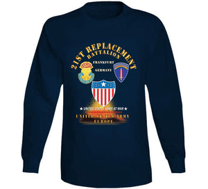 21st Replacement Battalion - Frankfurt, Germany - Dui - Ssi - Ag Branch - Us Army, Europe - Cold War Veteran X 300 T Shirt