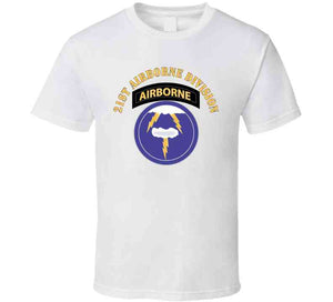 Army - 21st Airborne Division X 300 Classic T Shirt, Crewneck Sweatshirt, Hoodie, Long Sleeve