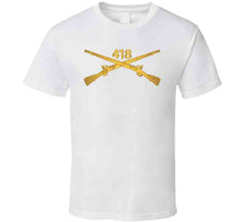 Load image into Gallery viewer, Army - 418th Infantry Regiment Branch Wo Txt X 300 T Shirt
