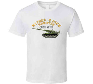 Army - M110a2 - 8 Inch 203mm Howitzer X 300 T Shirt