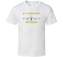 Load image into Gallery viewer, Airplane - B-47 Stratojet Bomber - Front - Veteran X 300 T Shirt
