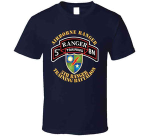 SOF - 5th Ranger Training Battalion - Airborne Ranger X 300 Classic T Shirt, Crewneck Sweatshirt, Hoodie, Long Sleeve