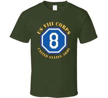 Load image into Gallery viewer, Army  - Us Viii Corps - Us Army W Ssi X 300 T Shirt
