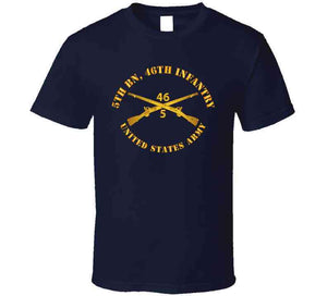 5th Bn 46th Infantry Regt - Infantry Br T Shirt