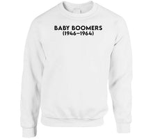 Load image into Gallery viewer, Baby Boom Generation - Born 1946 - 1964 - Black Txt X 300 T Shirt
