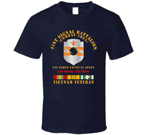 Army - 41st Signal Bn Combat Area Vn Vet W Svc Ribbon - Qui Nhon X 300 Classic T Shirt, Crewneck Sweatshirt, Hoodie, Long Sleeve