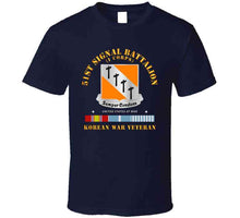 Load image into Gallery viewer, 51st Signal Battalion - Korean War Veteran T Shirt
