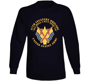 67th Infantry Brigade - Dui - All Hell Cant Stop Us X 300 Classic T Shirt, Crewneck Sweatshirt, Hoodie, Long Sleeve