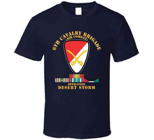 Load image into Gallery viewer, 6th Cavalry Bde - Desert Storm W Ds Svc X 300 T Shirt
