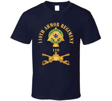 Load image into Gallery viewer, 110th Armor Regiment - Dui  W Ar Branch X 300 T Shirt
