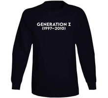 Load image into Gallery viewer, Generation Z Or Igen -  Born 1997- 2010 - White Txt X 300 Classic T Shirt, Crewneck Sweatshirt, Hoodie, Long Sleeve
