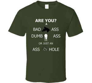 What Kind Of Ass Are You X 300 T Shirt