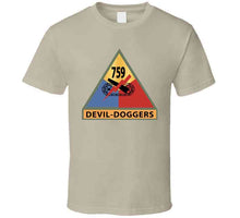 Load image into Gallery viewer, Army - 759th Tank Battalion Ssi W Nametape - Devil Doggers X 300 T Shirt
