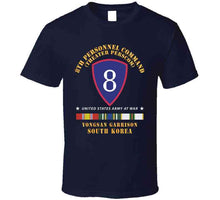 Load image into Gallery viewer, Ssi - 8th Personnel Command - Theater Perscom - Youngsan W Ndsm Cold Korea Svc X 300 T Shirt
