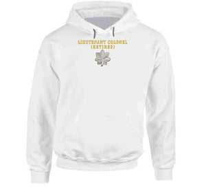 Army - Lieutenant Colonel - Retired X 300 Classic T Shirt, Crewneck Sweatshirt, Hoodie, Long Sleeve