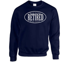 Load image into Gallery viewer, Retired - No Boss - No Job - La X 300 T Shirt
