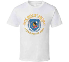 Load image into Gallery viewer, Army  - 418th Infantry Regiment - Always Ready To Fight - Us Army W Dui X 300 T Shirt
