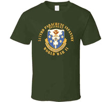 Load image into Gallery viewer, Army  - 517th Parachute Infantry Regiment - Wwii W Dui X 300 T Shirt
