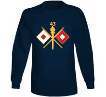 Load image into Gallery viewer, Army - 43rd Signal Battalion W Unit Number - Branch Wo Txt T Shirt
