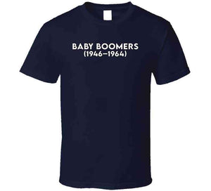 Baby Boom Generation - Born 1946 - 1964 - White Txt X 300 Classic T Shirt, Crewneck Sweatshirt, Hoodie, Long Sleeve