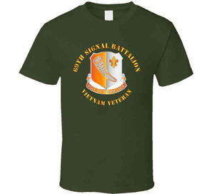 Army - 69th Signal Battalion - Vietnam Veteran Wo Ds T Shirt