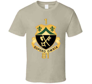 1st Battalion, 81st Armor - Dui W Regiment Number X 300 T Shirt