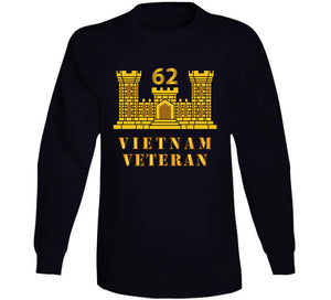 Army - 62nd Engineer Battalion - Eng Branch - Vietnam Veteran T Shirt