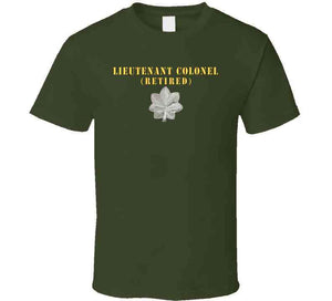 Army - Lieutenant Colonel - Retired X 300 Classic T Shirt, Crewneck Sweatshirt, Hoodie, Long Sleeve