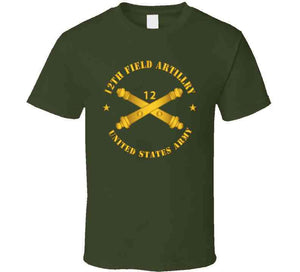 Army - 12th Artillery Regiment W Branch - Us Army T Shirt