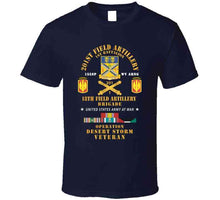 Load image into Gallery viewer, Army - 1st Battalion, 201st Artillery, 18th Fa Bde - Operation Desert Storm Veteran X 300 T Shirt
