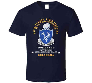 1st Bn, 179th Infantry - Tomahawks - Army National Guard, Ok X 300 T Shirt