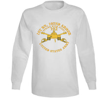 Load image into Gallery viewer, Army - 1st Bn 102nd Armor - Strike With Steel - Armor Branch X 300 T Shirt
