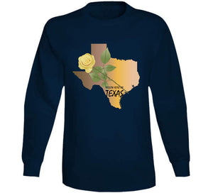 Texas -  Yellow Rose Of Texas W Texas State Map X 300 Classic T Shirt, Crewneck Sweatshirt, Hoodie, Long Sleeve