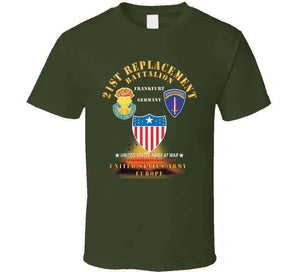 21st Replacement Battalion - Frankfurt, Germany - Dui - Ssi - Ag Branch - Us Army, Europe - Cold War Veteran X 300 T Shirt