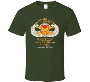 39th Field Artillery Regiment, 1st Platoon, Fdc, Charlie Battery, 1st Battalion Airborne X 300 Classic T Shirt, Crewneck Sweatshirt, Hoodie, Long Sleeve