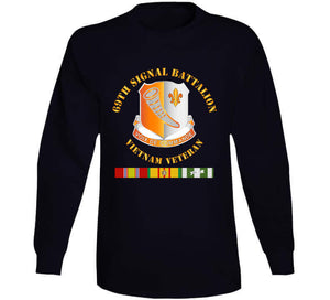 Army - 69th Signal Battalion - Vietnam Veteran W Vn Svc T Shirt