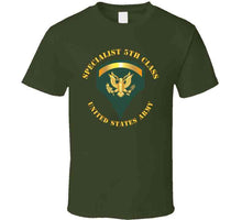 Load image into Gallery viewer, Army - Specialist 5th Class - Sp5 Classic T Shirt, Crewneck Sweatshirt, Hoodie, Long Sleeve
