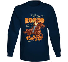 Load image into Gallery viewer, Rodeo Cowboy X 300  Classic T Shirt, Crewneck Sweatshirt, Hoodie, Long Sleeve
