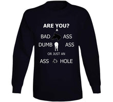 Load image into Gallery viewer, What Kind Of Ass Are You X 300 T Shirt
