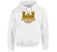 Load image into Gallery viewer, Army - 31st Engineer Battalion (combat) W Eng Branch Classic T Shirt, Crewneck Sweatshirt, Hoodie, Long Sleeve
