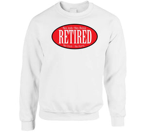 Retired - No Boss - No Job - Red - Black - White X 300 T Shirt