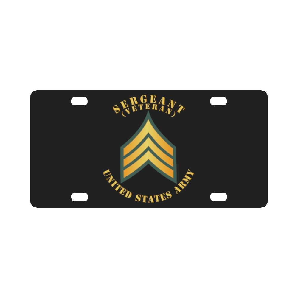 Army - Sergeant - SGT - Veteran Classic License Plate