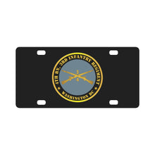 Load image into Gallery viewer, Army - 4th Bn 3rd Infantry Regiment - Washington DC w Inf Branch Classic License Plate
