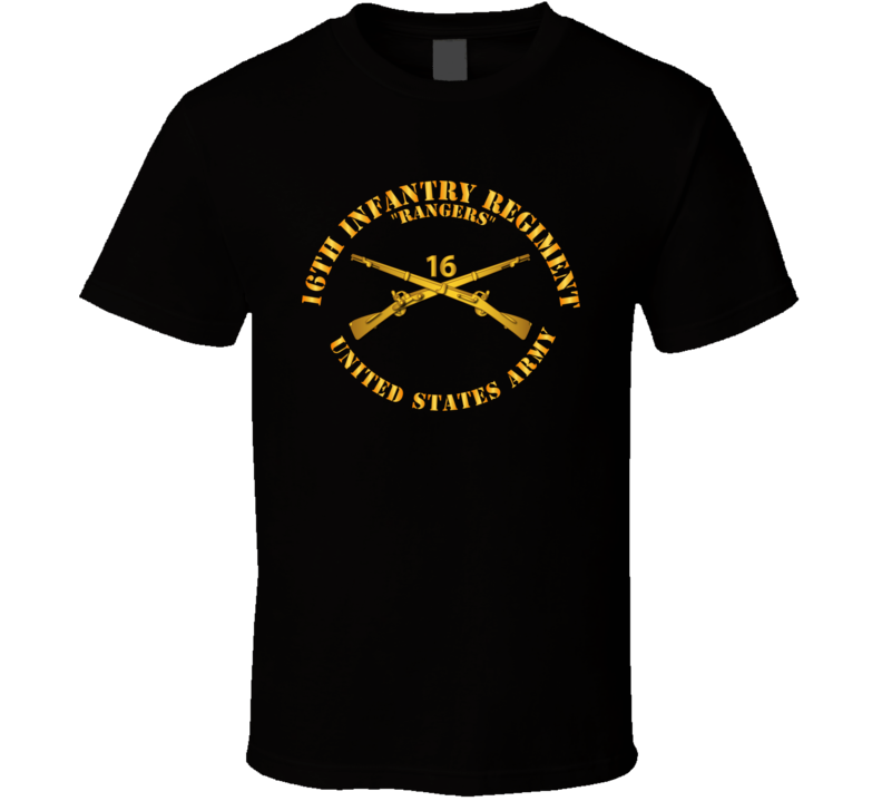 Army - 16th Infantry Regiment - Infantry Branch T Shirt, Premium and Hoodie