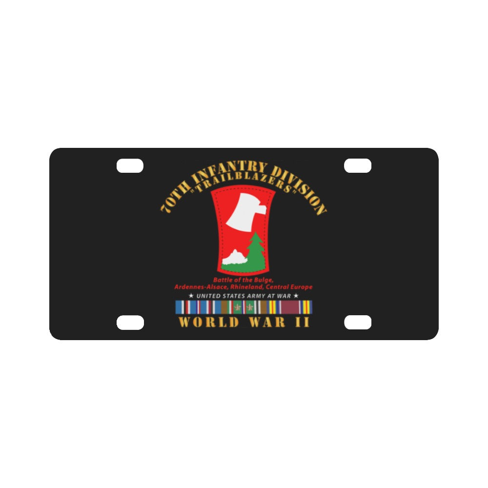 Army - 70th Infantry Division - Trailblazers w WWII EU SVC Classic License Plate