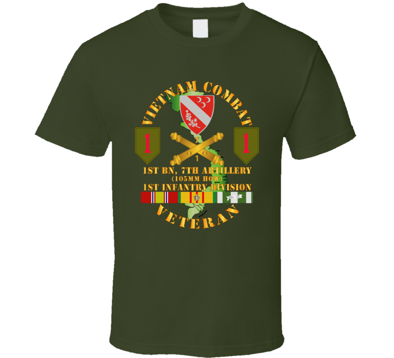 Army - Vietnam Combat Veteran, 1st Battalion, 7th Artillery, 1st Infantry Division with Shoulder Sleeve Insignia - T Shirt, Premium and Hoodie