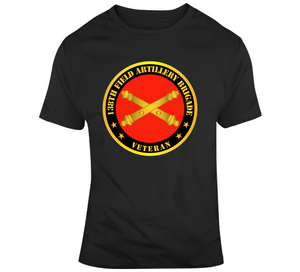Army - 138th Field Artillery Brigade with Branch -  (Veteran) - T Shirt, Premium and Hoodie